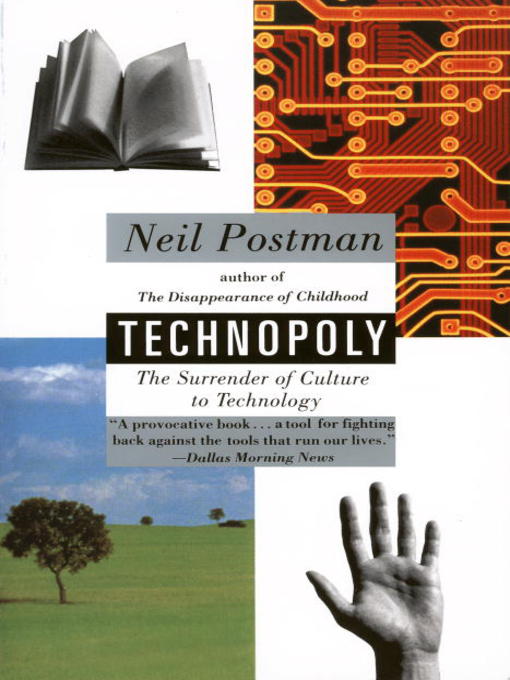 Title details for Technopoly by Neil Postman - Available